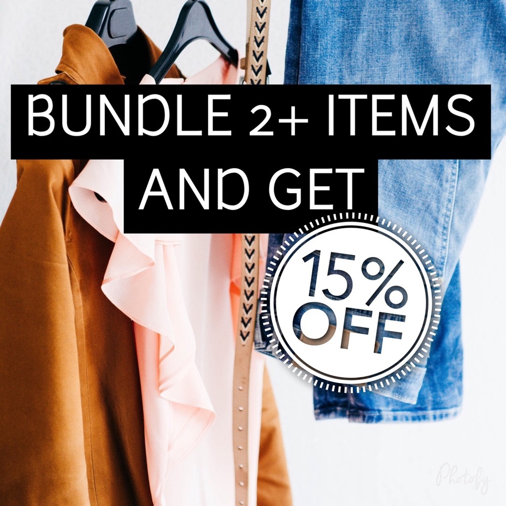 BUNDLE & SAVE!!